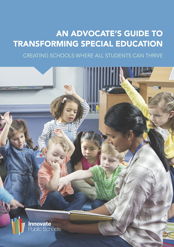 2018 An Advocates Guide to Transforming Special Education 2018 An Advocates Guide to Transforming Special Education