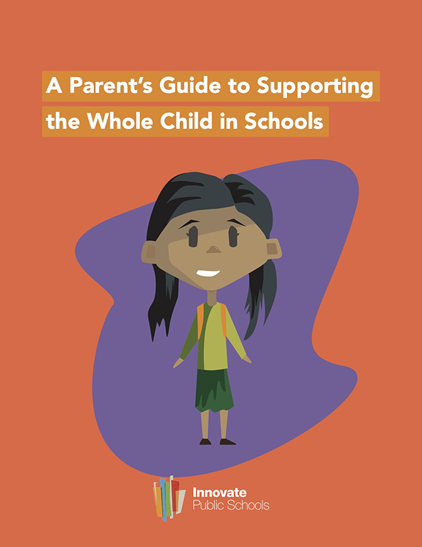 2020 Parent Guide to Supporting the Whole Child 2020 Parent Guide to Supporting the Whole Child