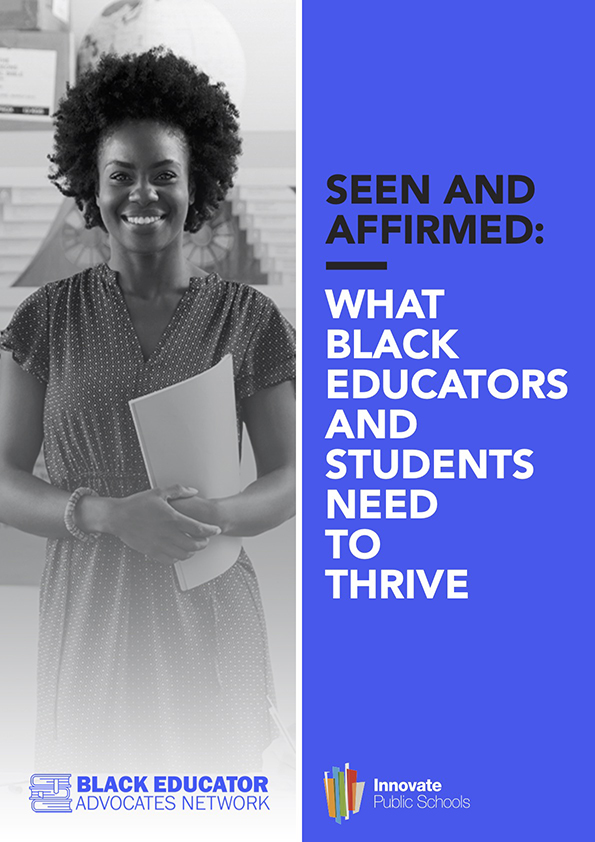 2021 Seen and Affirmed: What Black Educators and Students Need to Thrive 2021 Seen and Affirmed: What Black Educators and Students Need to Thrive